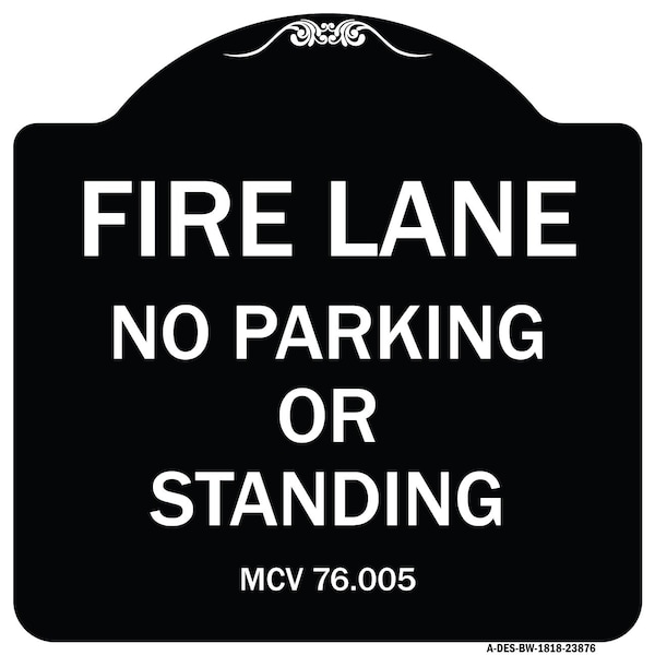 Signmission Michigan Fire Lane No Parking or Standing Heavy-Gauge Aluminum Sign, 18" x 18", BW-1818-23876 A-DES-BW-1818-23876 - main